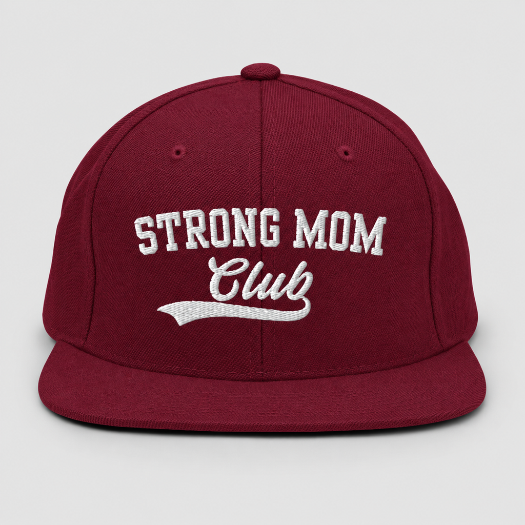 Strong Mom Club Snapback Hat